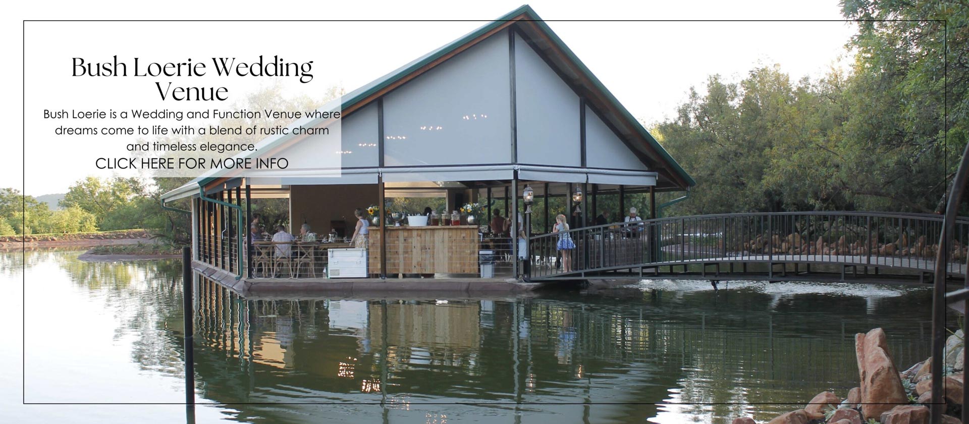 Wedding Venue Bush Loerie