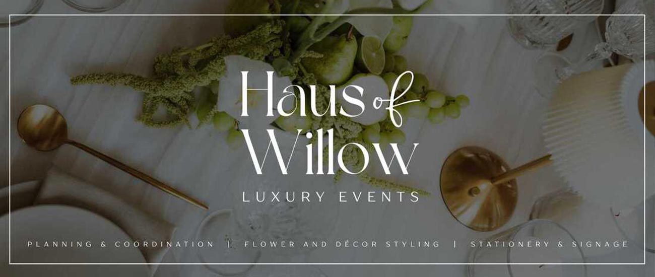 Haus of Willow